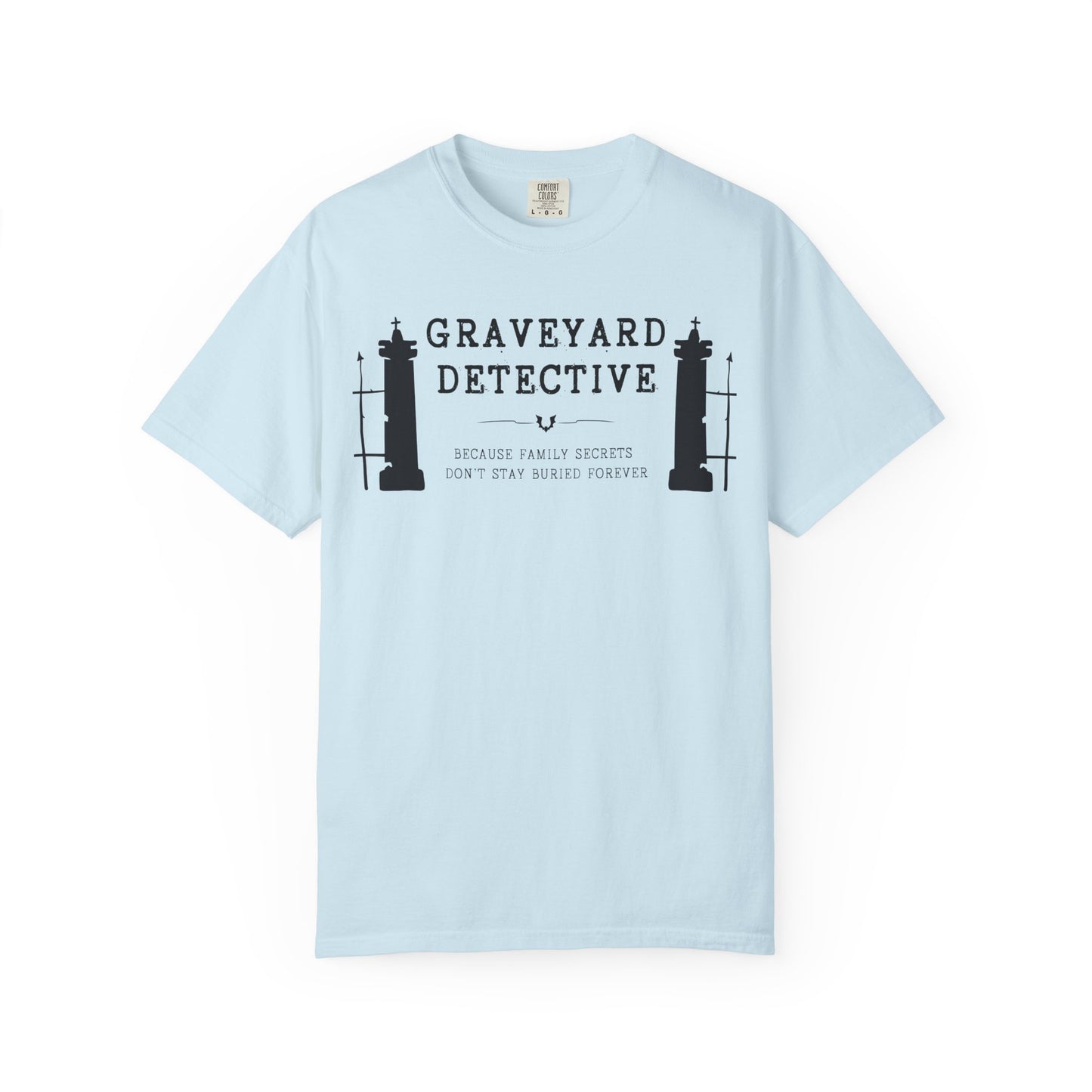 Graveyard Detective T-Shirt