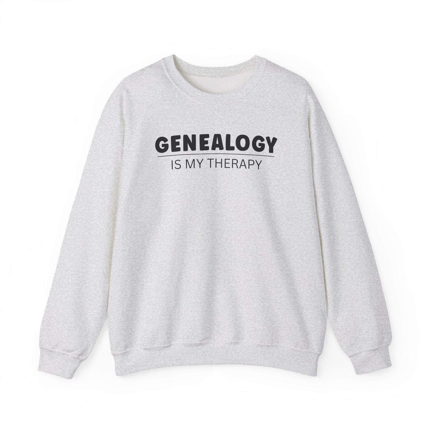 Genealogy Is My Therapy Sweatshirt