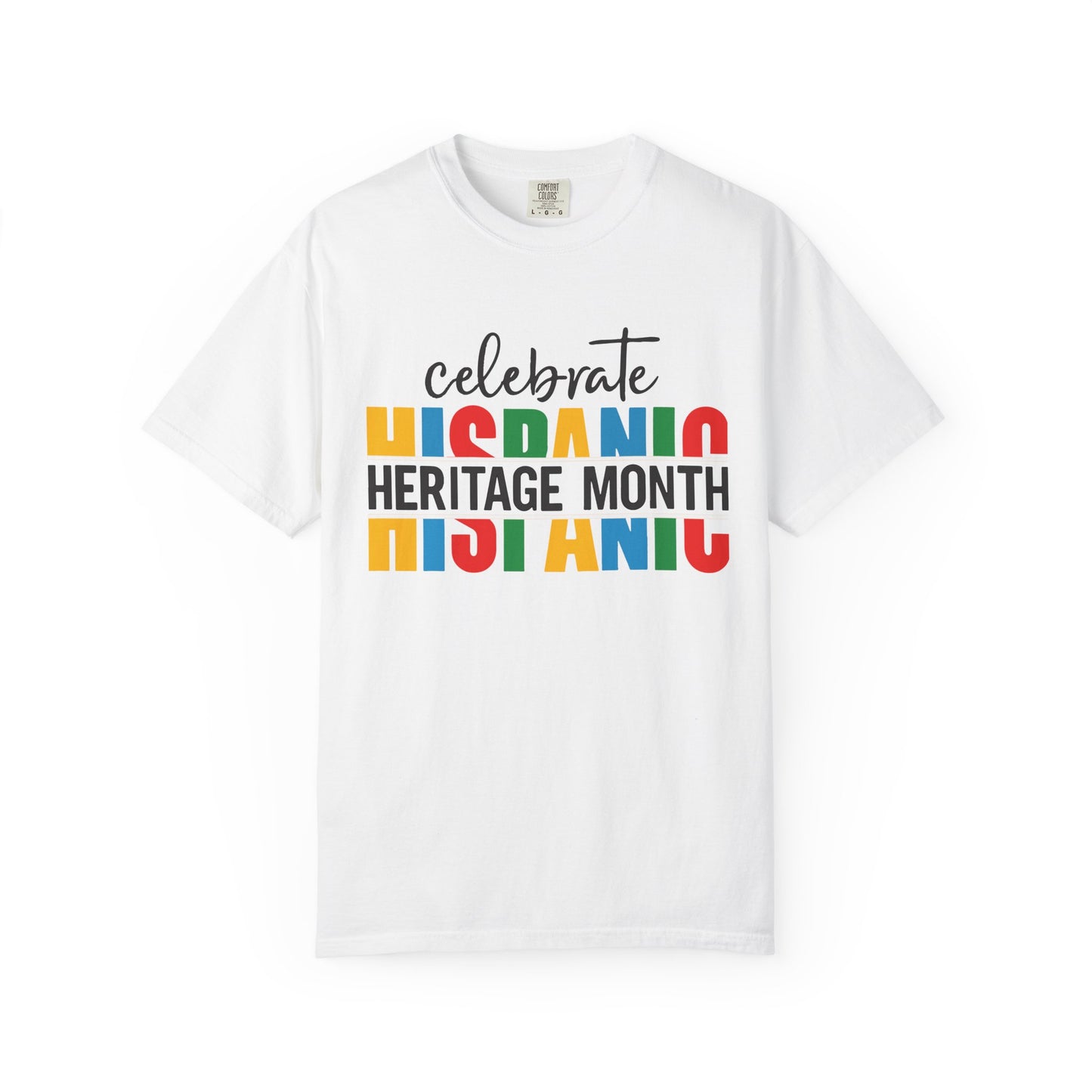 Celebrate Hispanic Heritage Month T-Shirt