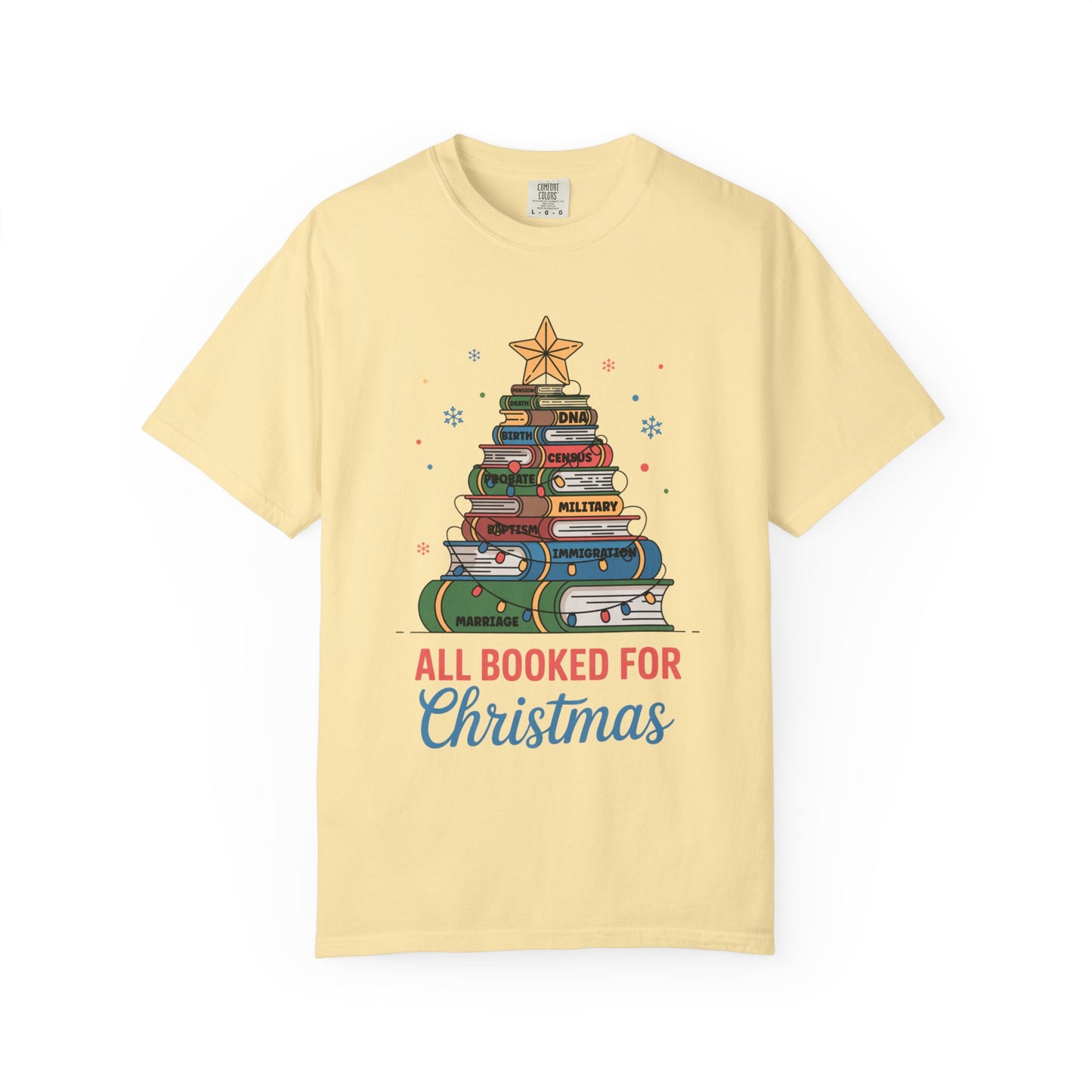 All Booked for Christmas Genealogy T-Shirt