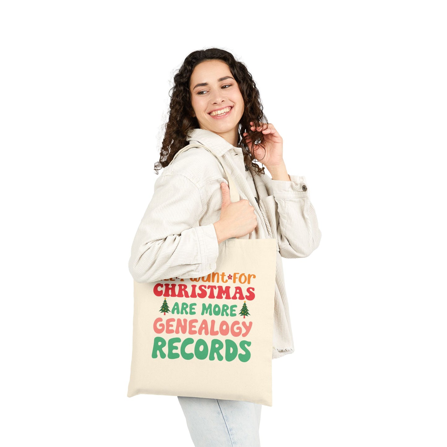 All I Want For Christmas Are More Genealogy Records Tote Bag