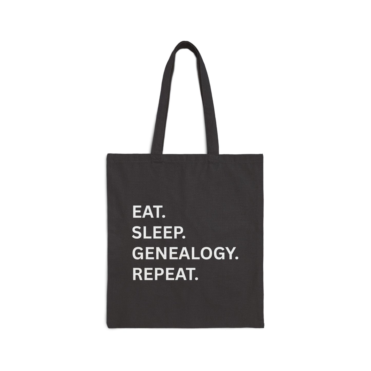 Eat Sleep Genealogy Repeat Tote Bag
