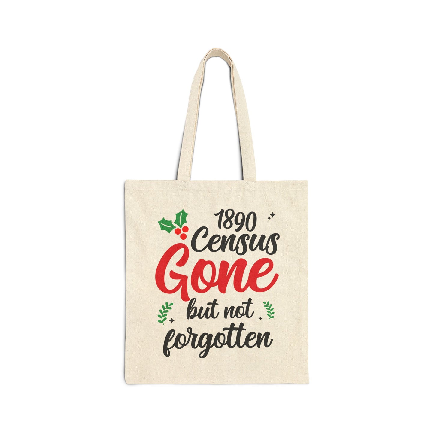 1890 Census Gone But Not Forgotten Tote Bag