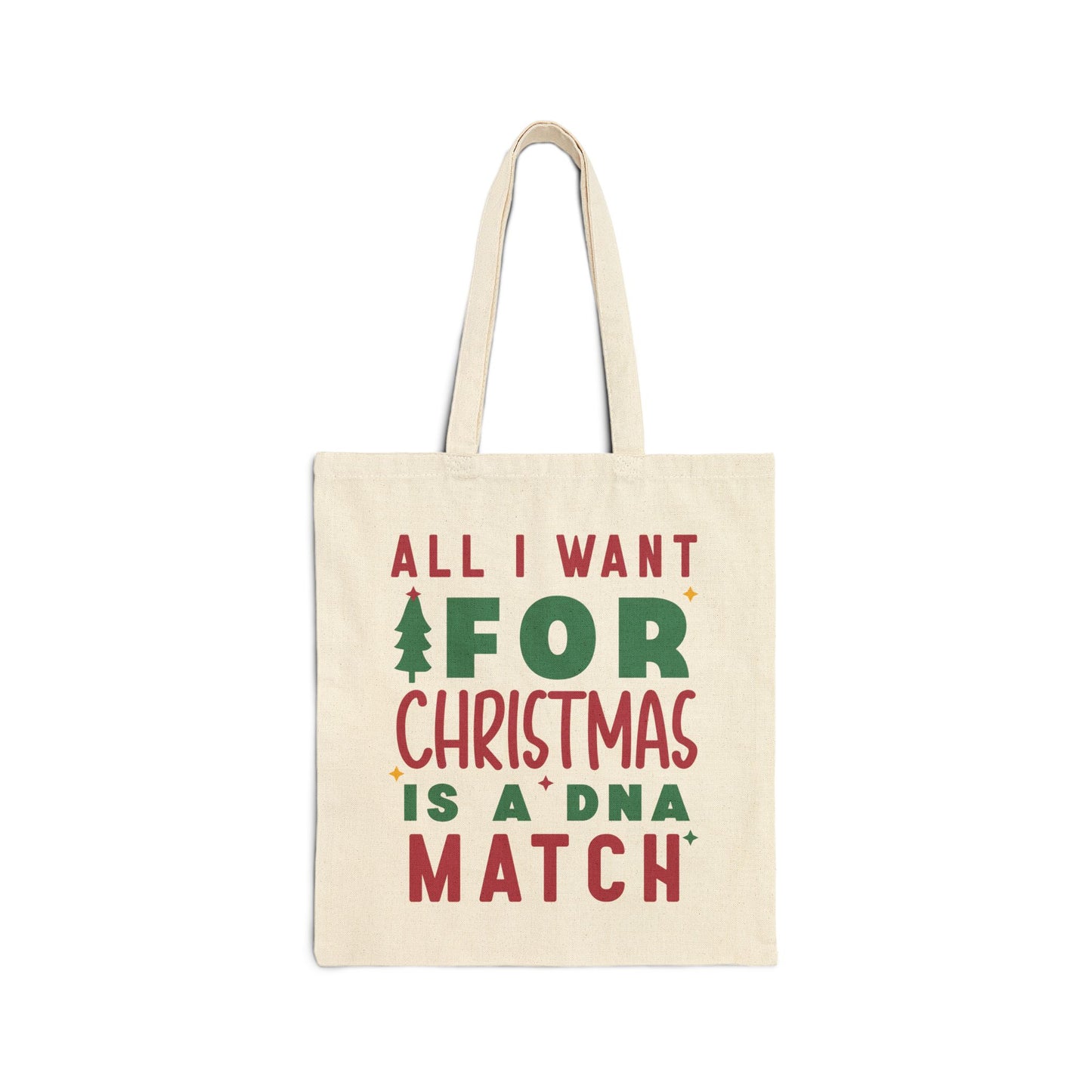 All I Want for Christmas Is a DNA Match Tote Bag