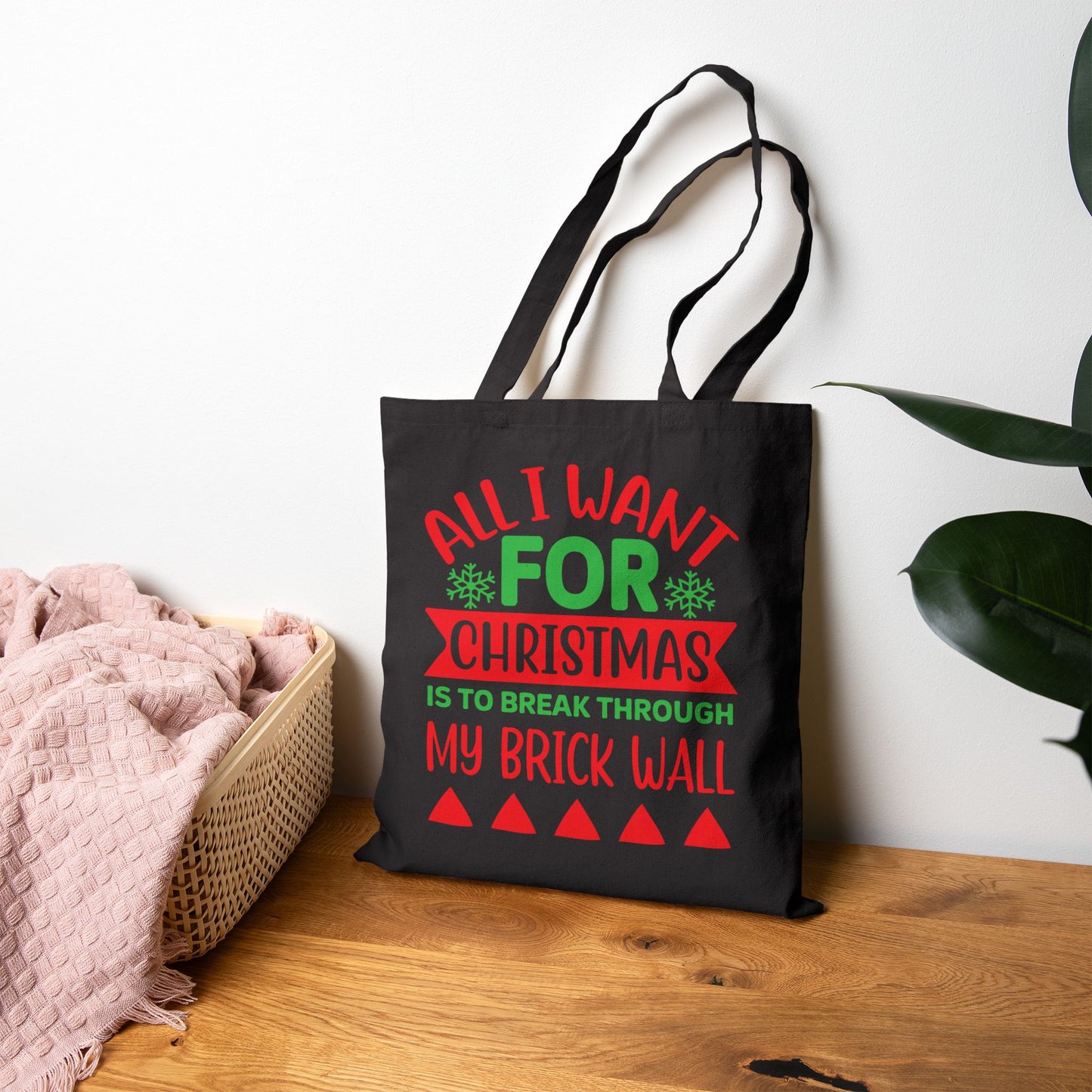 All I want for Christmas Tote Bag