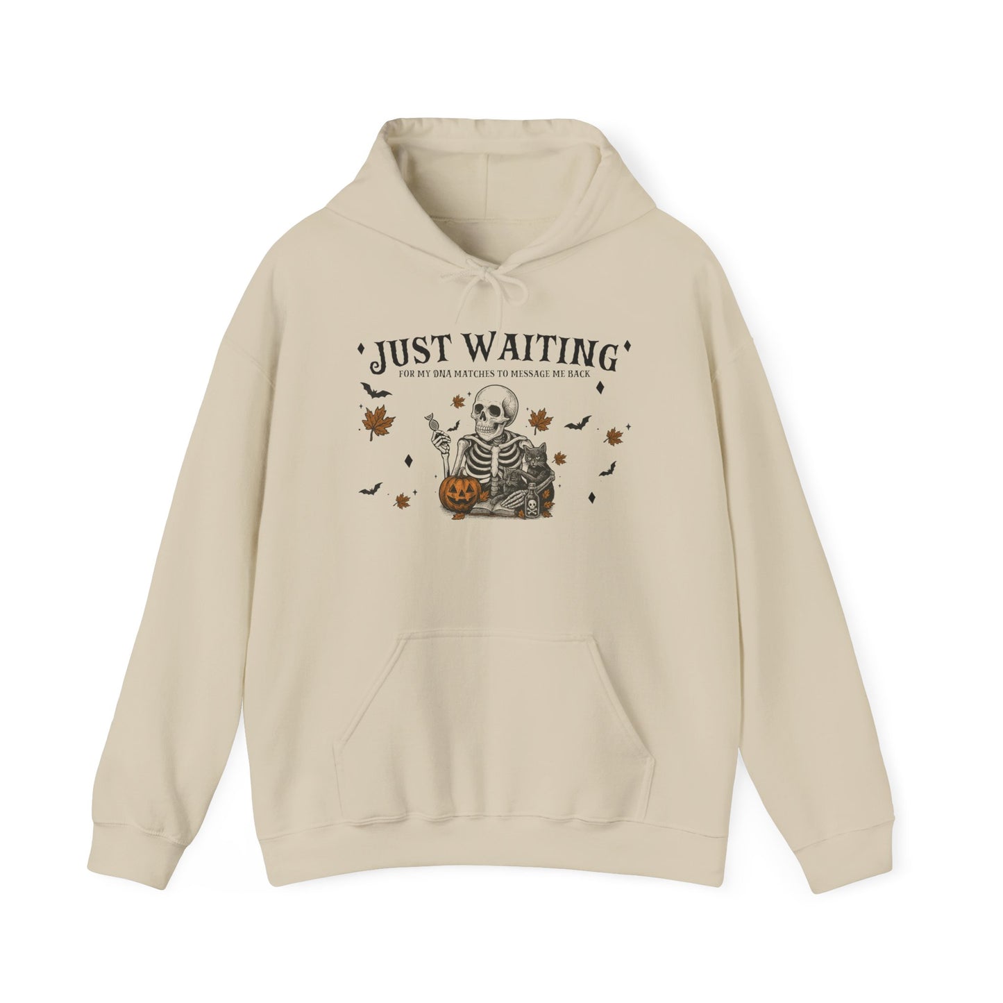 Just Waiting For My DNA Matches Hoodie
