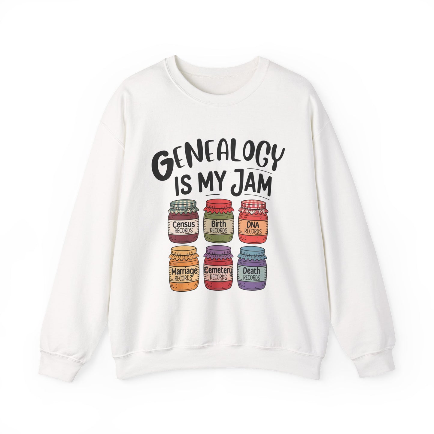 Genealogy is my Jam Sweatshirt