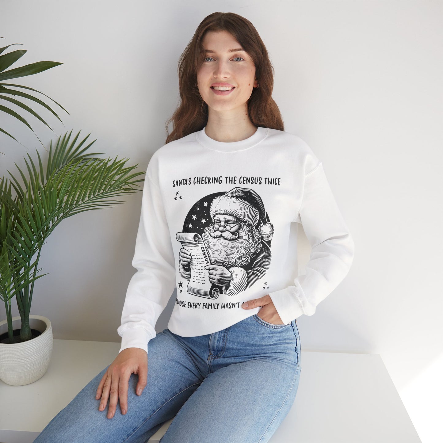 Santa’s Checking the Census Twice Sweatshirt