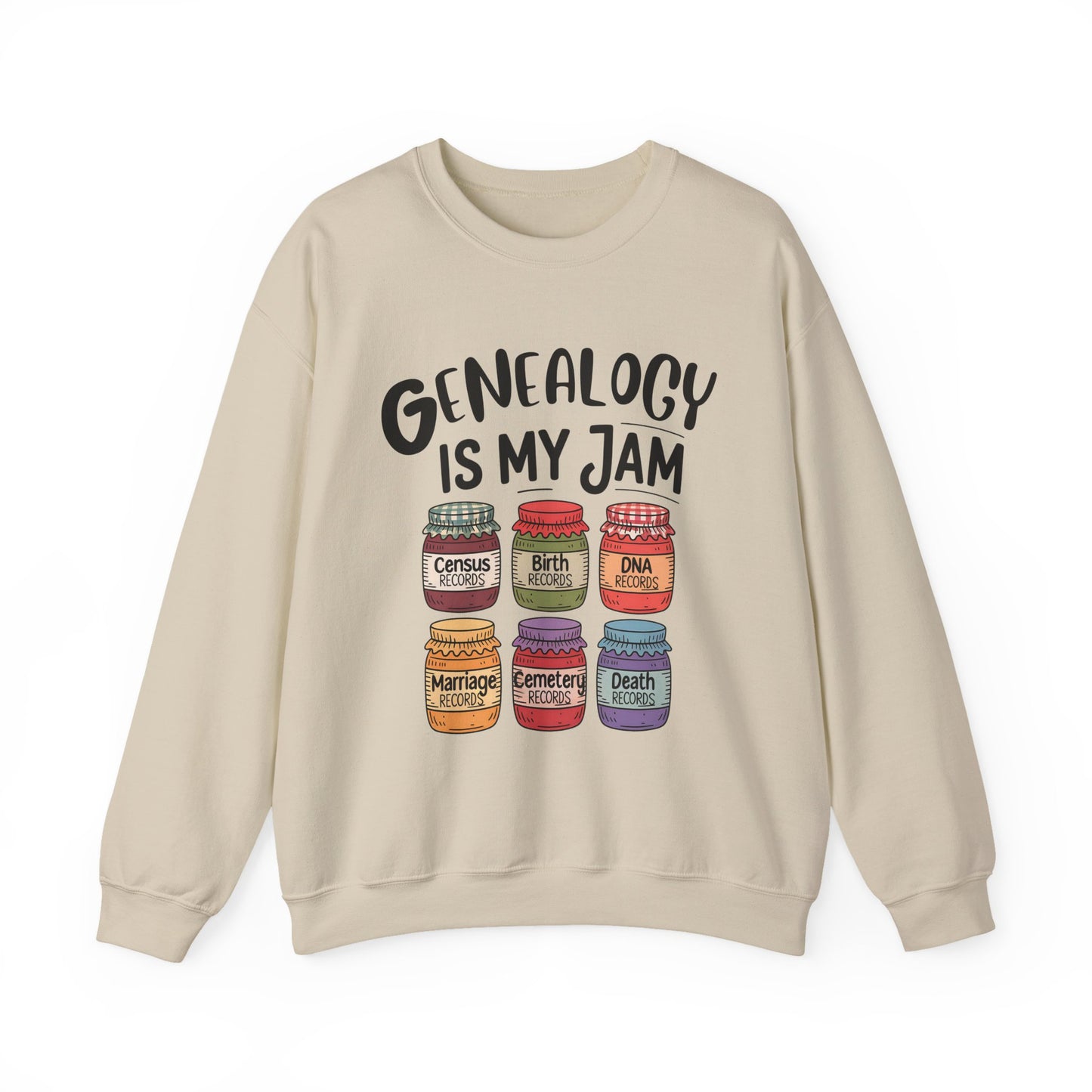 Genealogy is my Jam Sweatshirt