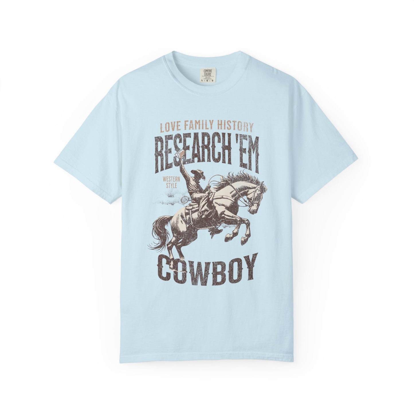 Research Em Cowboy Comfort Colors Genealogy T-Shirt Gift