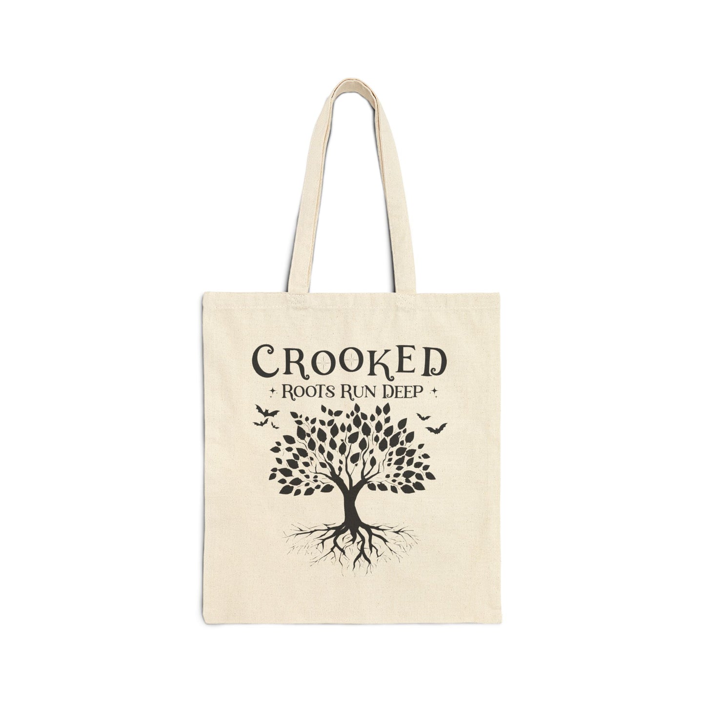 Crooked Roots Run Deep Tote Bag