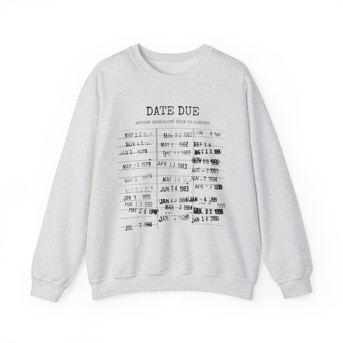 Genealogy Library Card Date Due Genealogy Sweatshirt
