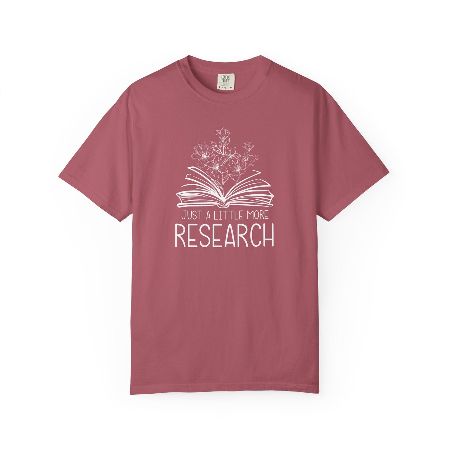 Just Little More Research Genealogy T-Shirt