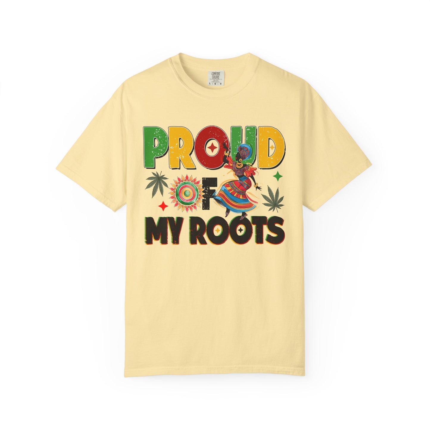 Proud of My Roots T-Shirt