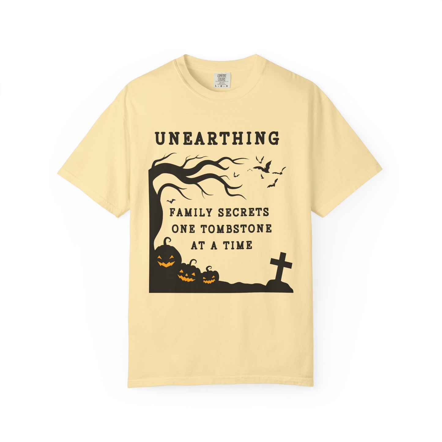 Unearthing Family Secrets One Tombstone at a Time T-Shirt