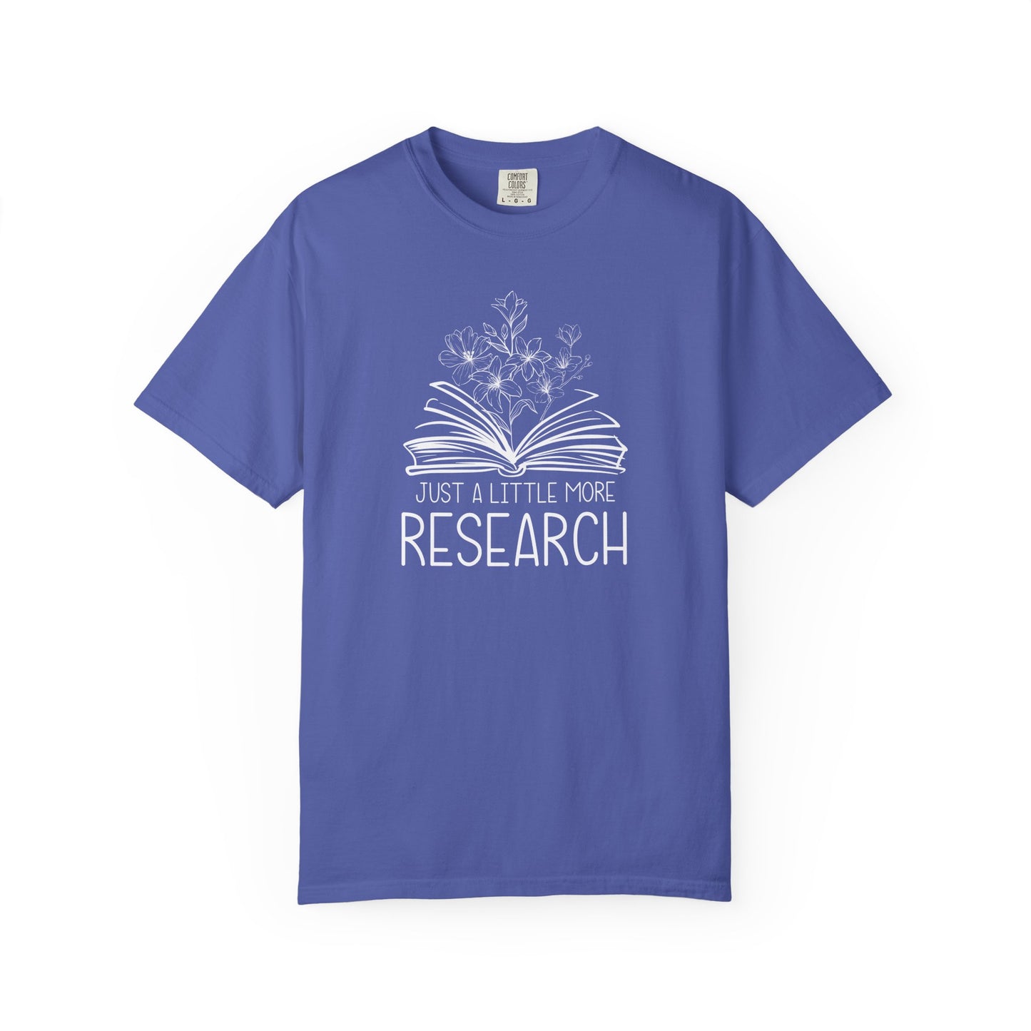 Just Little More Research Genealogy T-Shirt