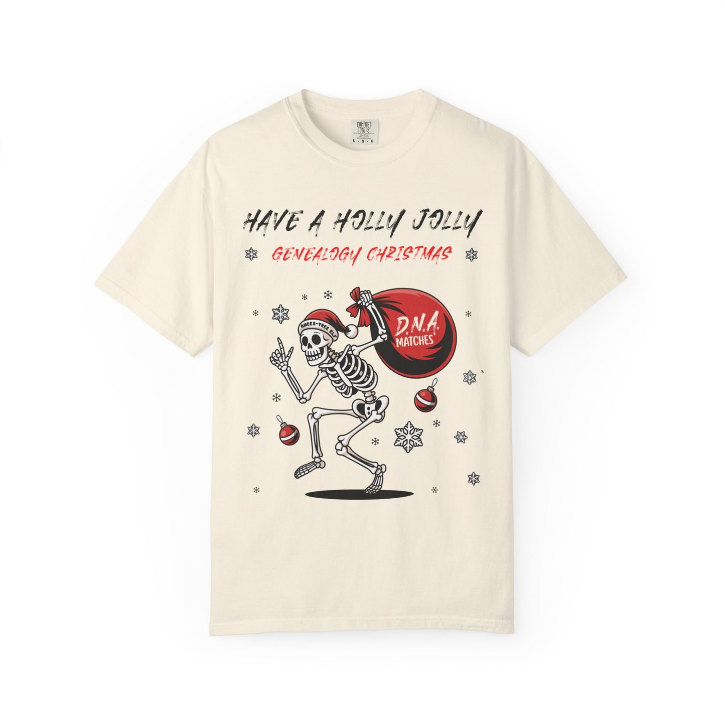 Have a Holly Jolly Genealogy Christmas T-Shirt
