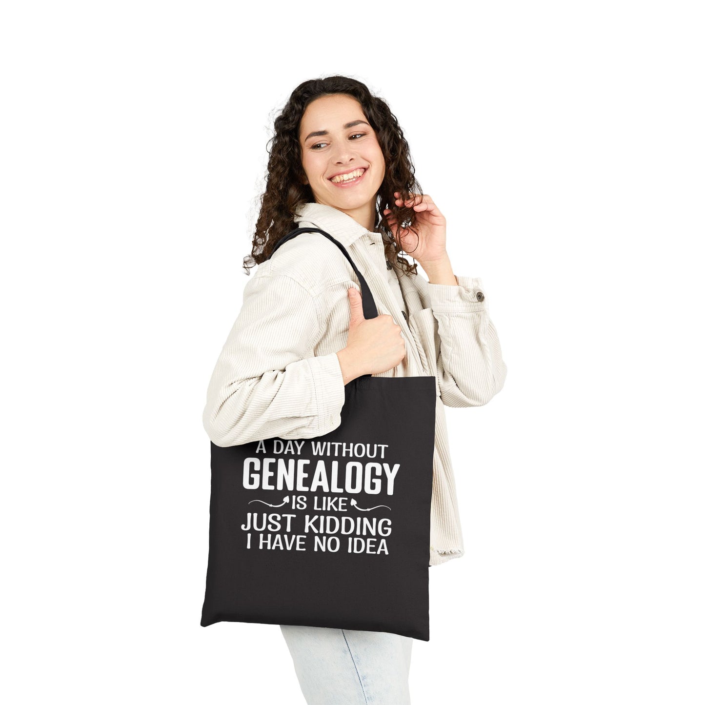 A Day Without Genealogy Tote