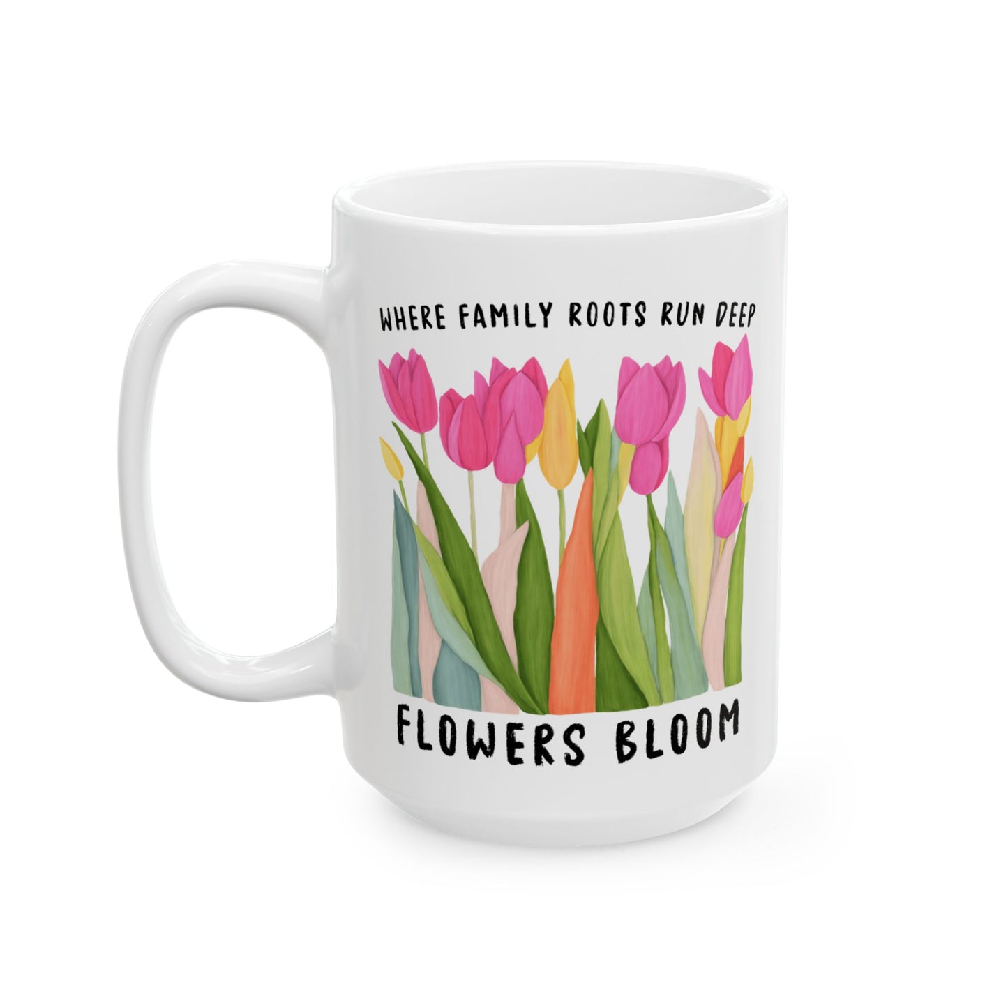 Family Tree Quote Coffee Cup