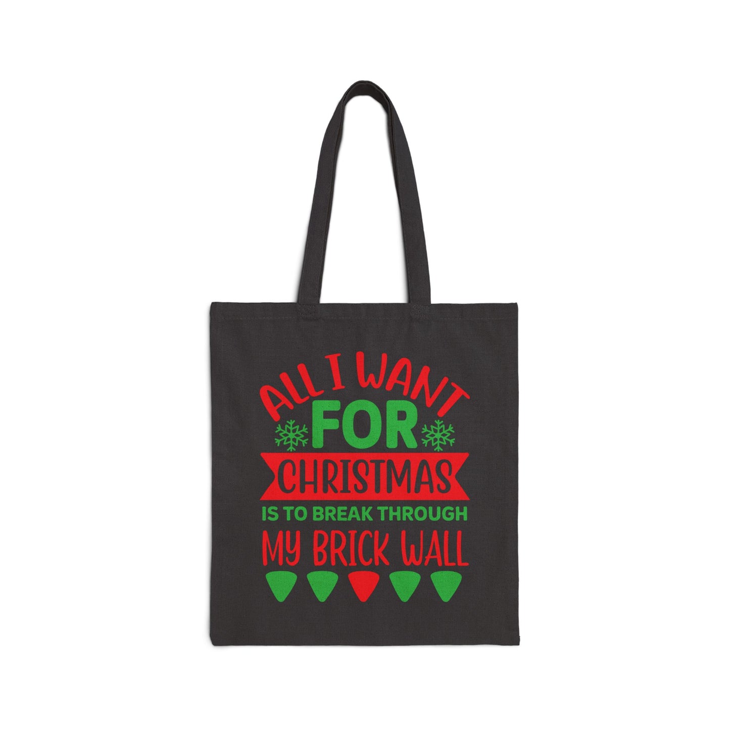 All I want for Christmas Tote Bag