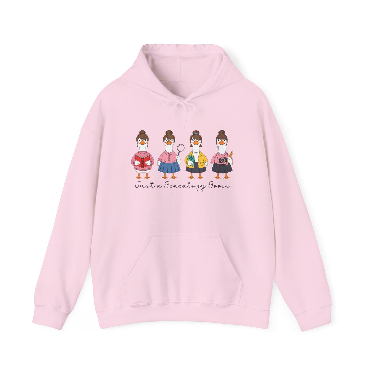 Just a Genealogy Goose Hoodie