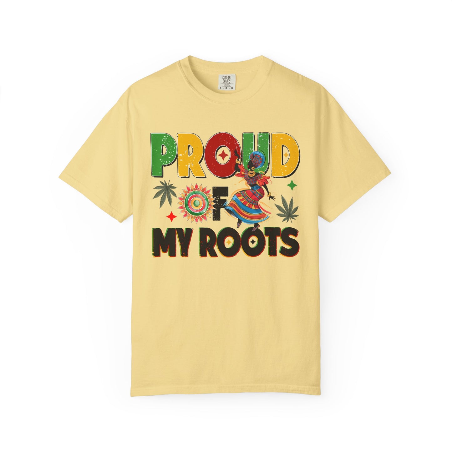 Proud of My Roots T-Shirt