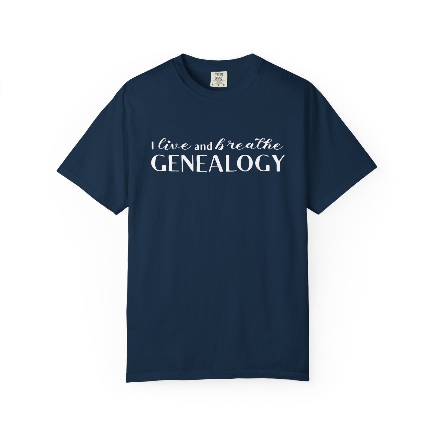 I Live and Breathe Genealogy Shirt