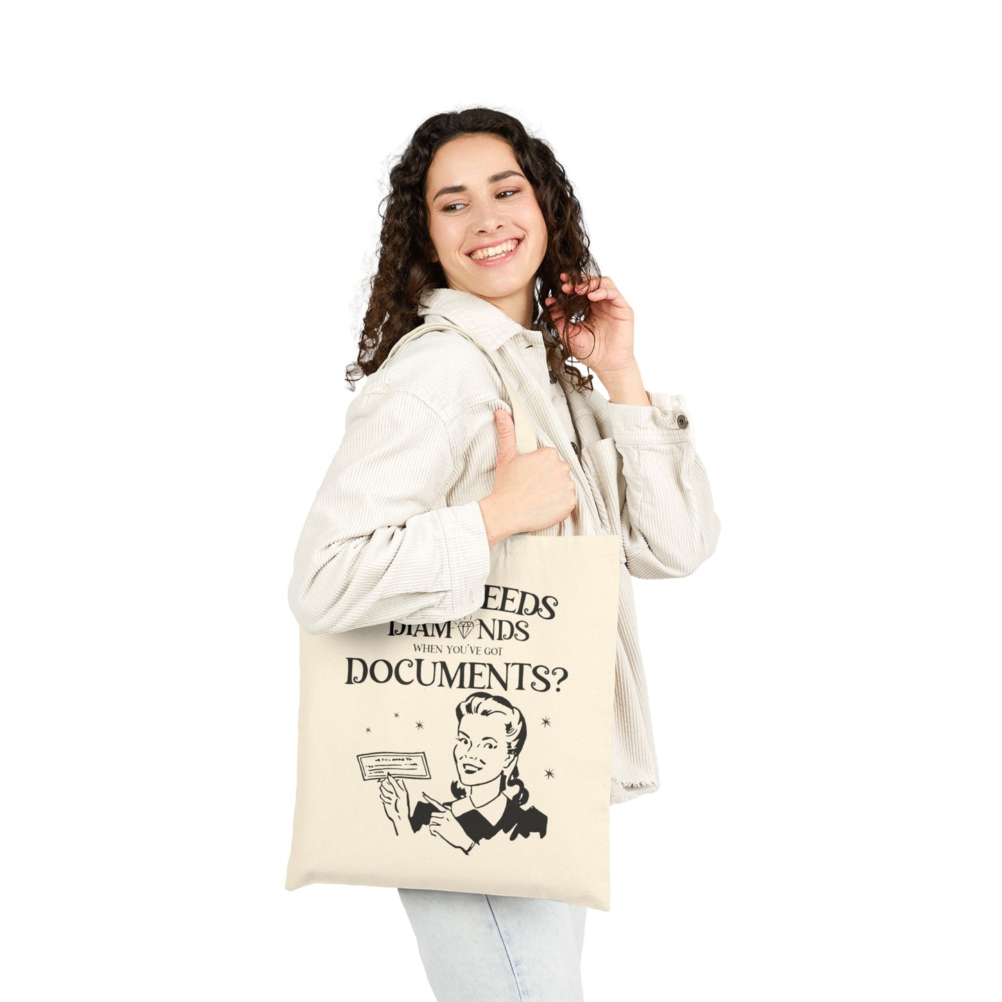 Who Needs Diamonds When You’ve Got Documents Tote