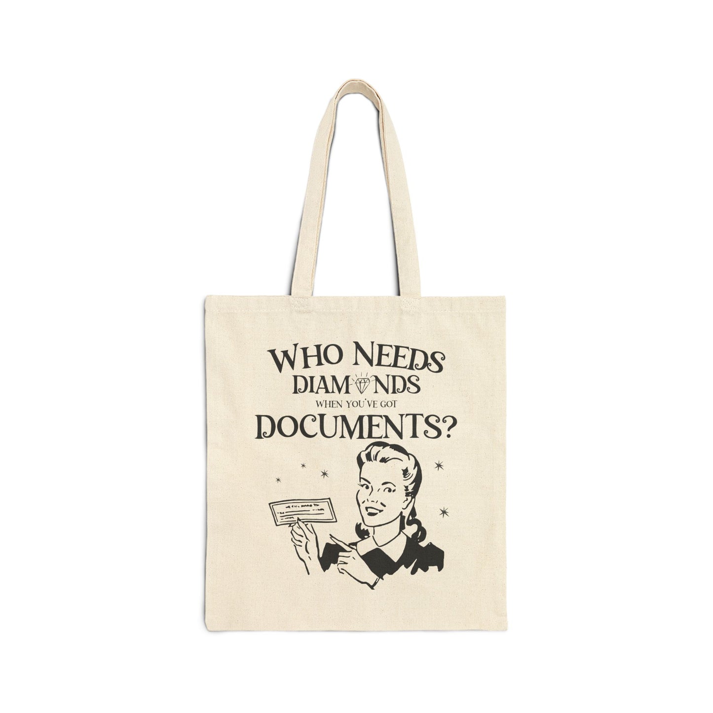 Who Needs Diamonds When You’ve Got Documents Tote