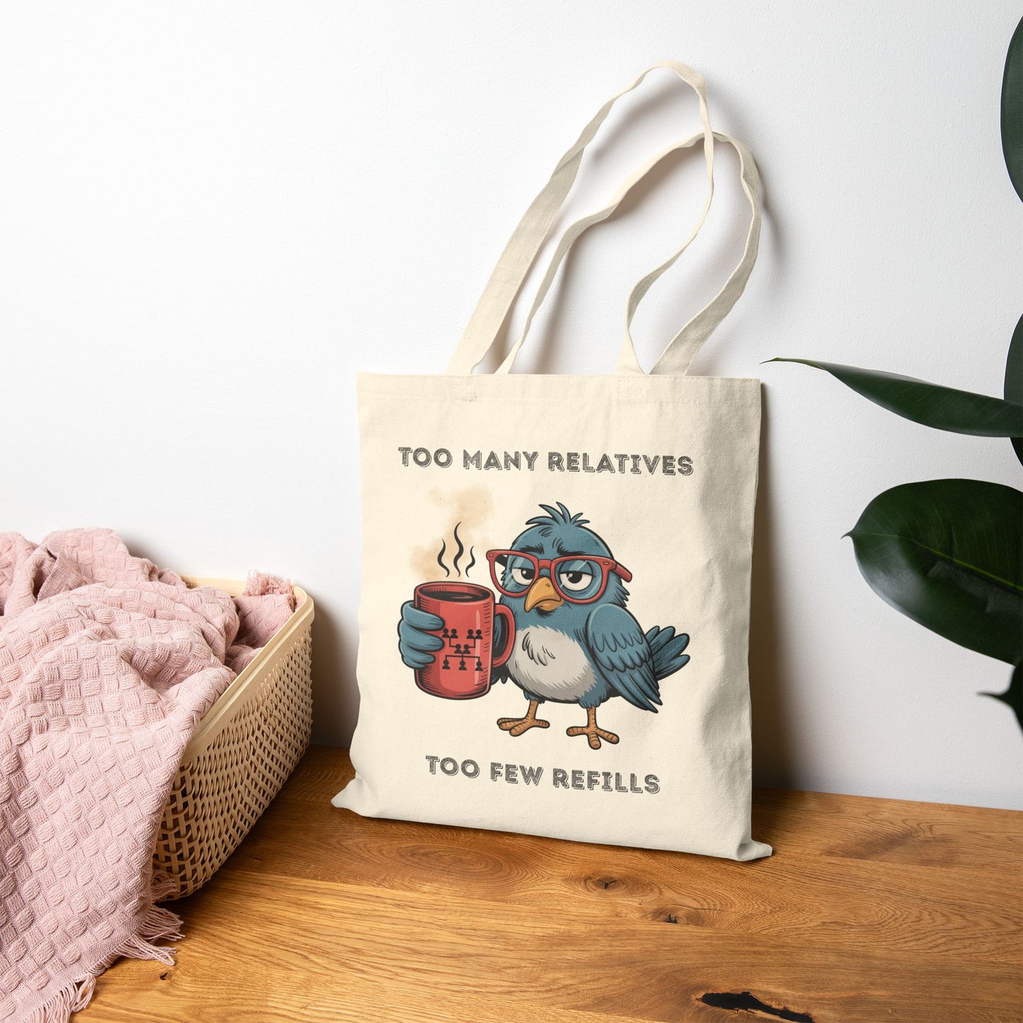 Funny Too Many Relatives Tote Bag