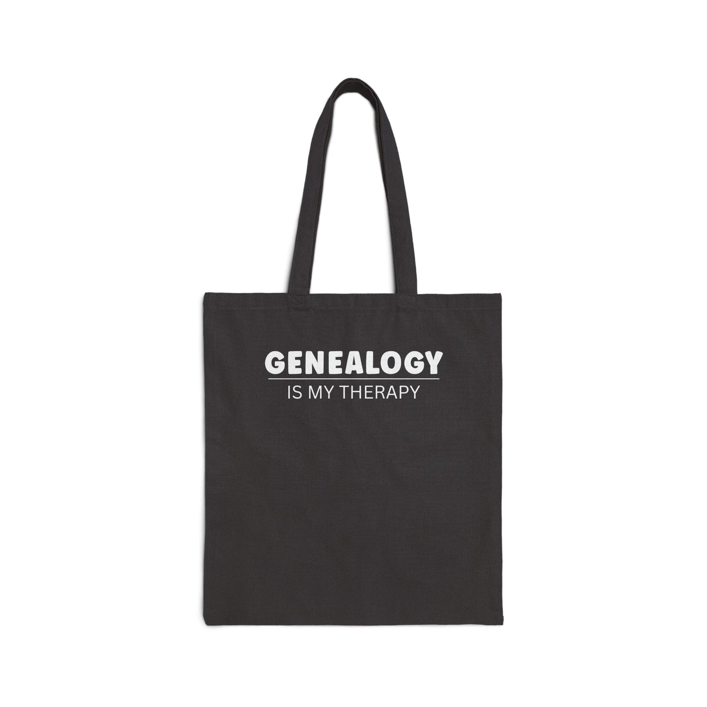 Genealogy Is My Therapy Tote Bag