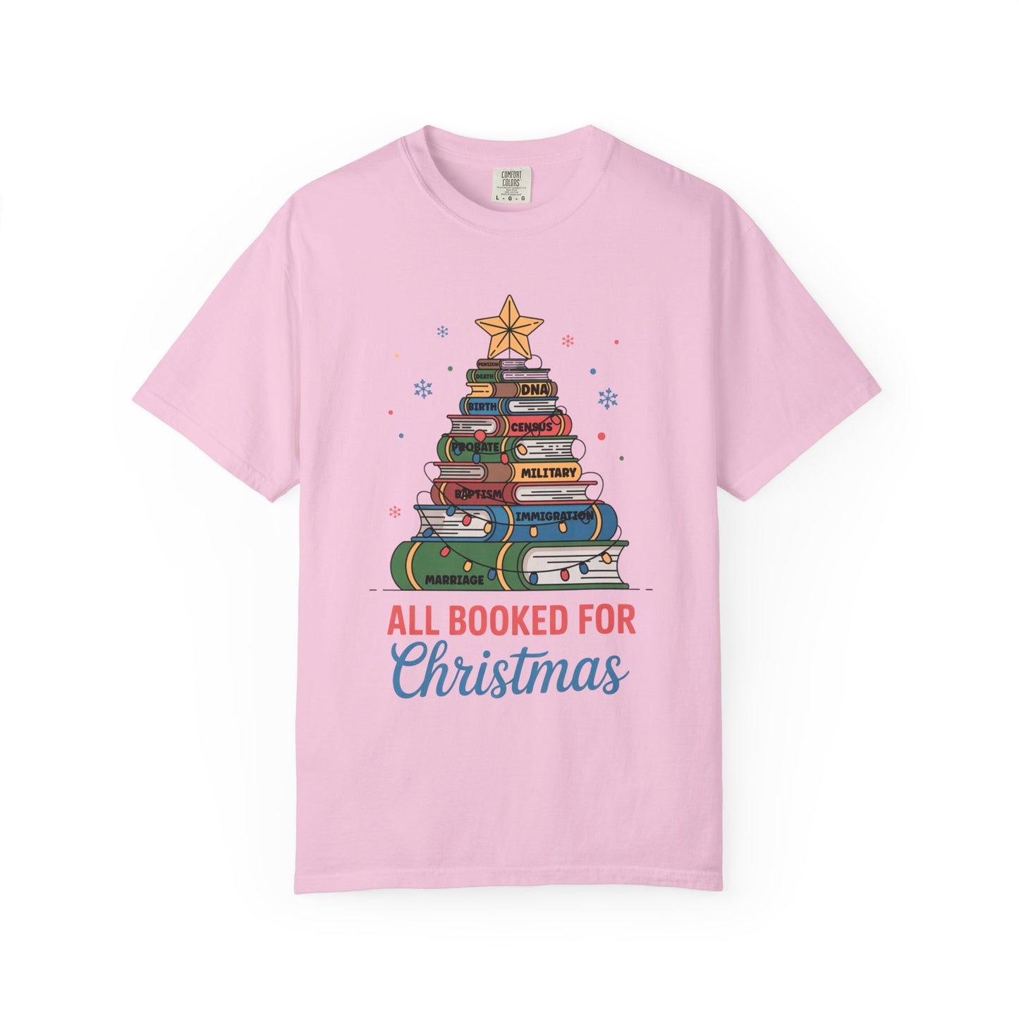 All Booked for Christmas Genealogy T-Shirt