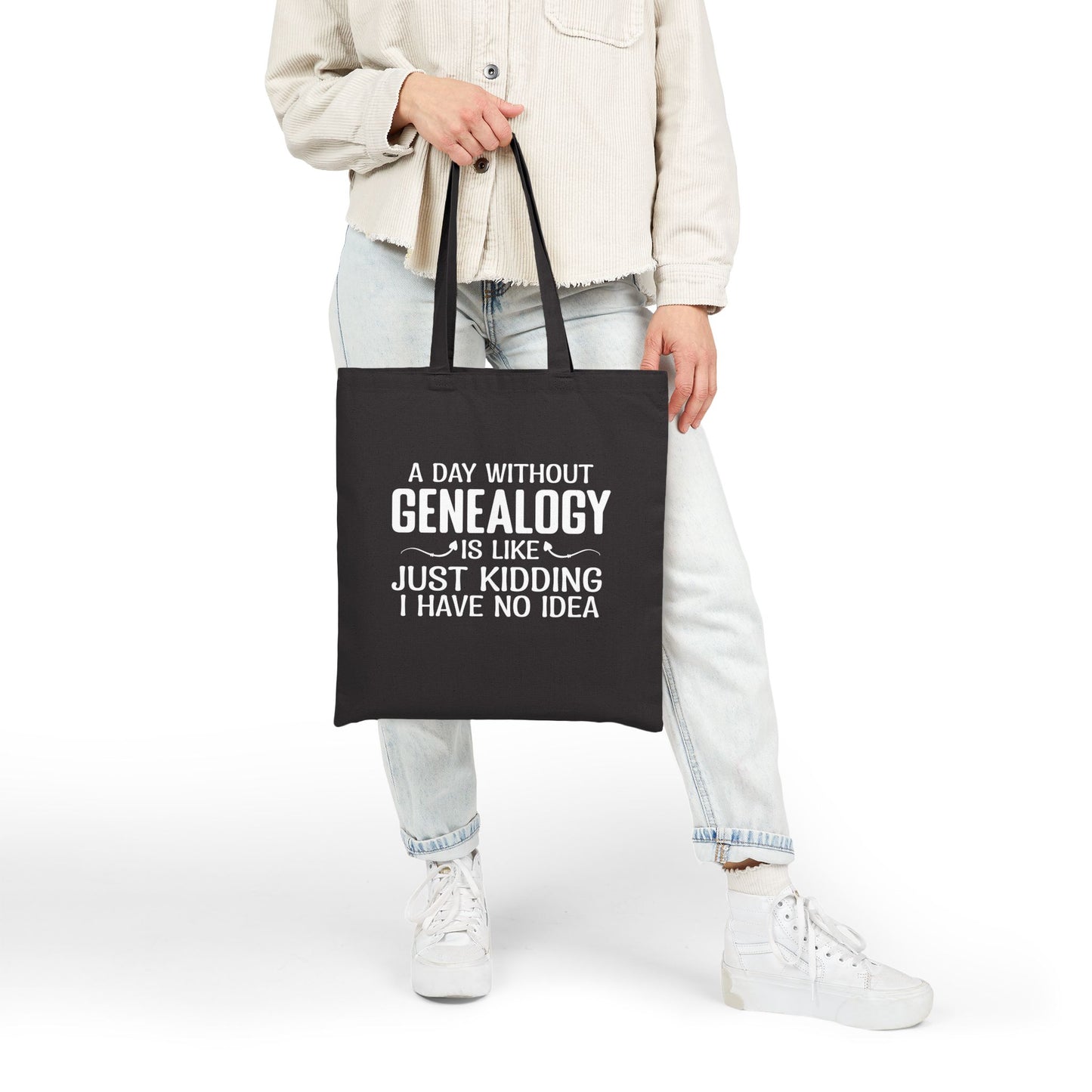 A Day Without Genealogy Tote