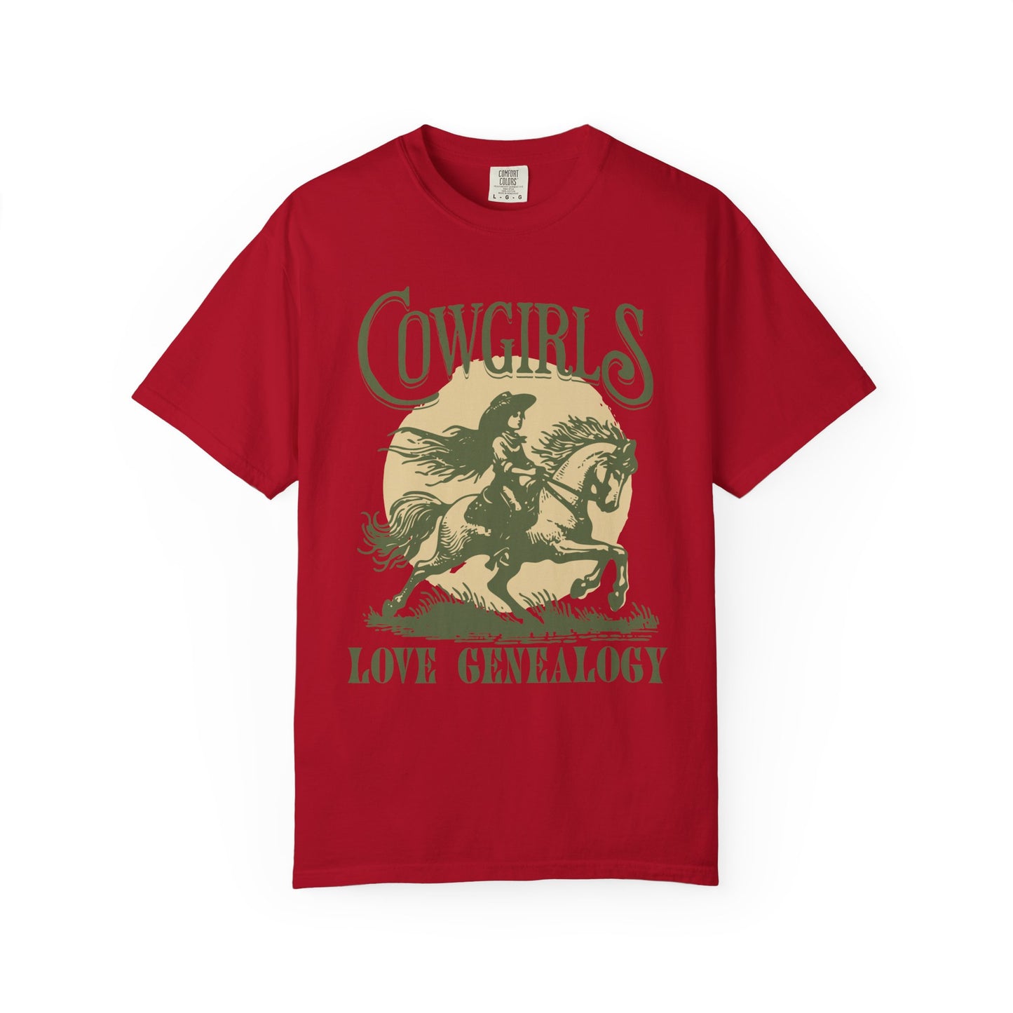 Cowgirls Love Genealogy Comfort Colors Genealogy T-Shirt