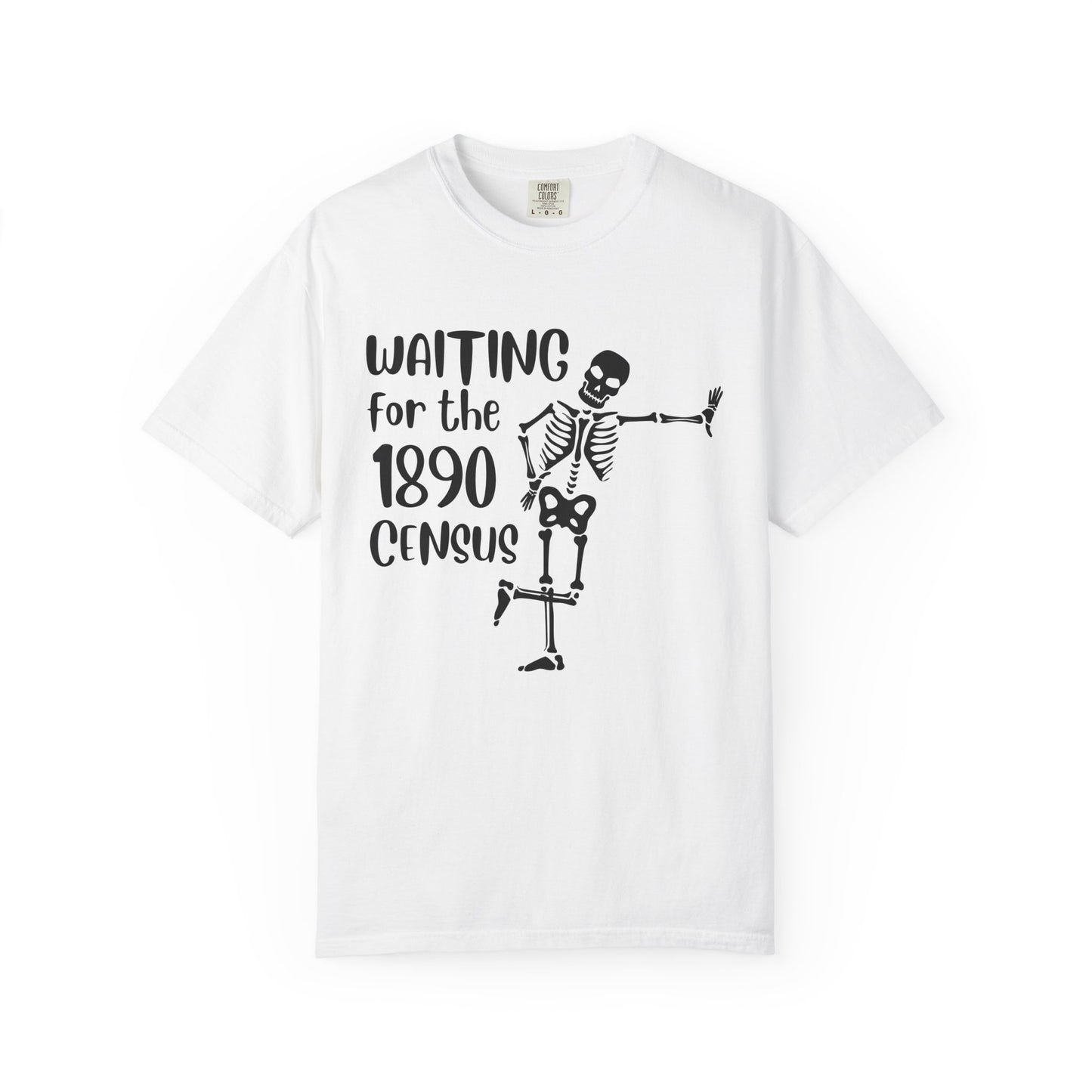 Waiting for the 1890 Census Skeleton Genealogy Shirt