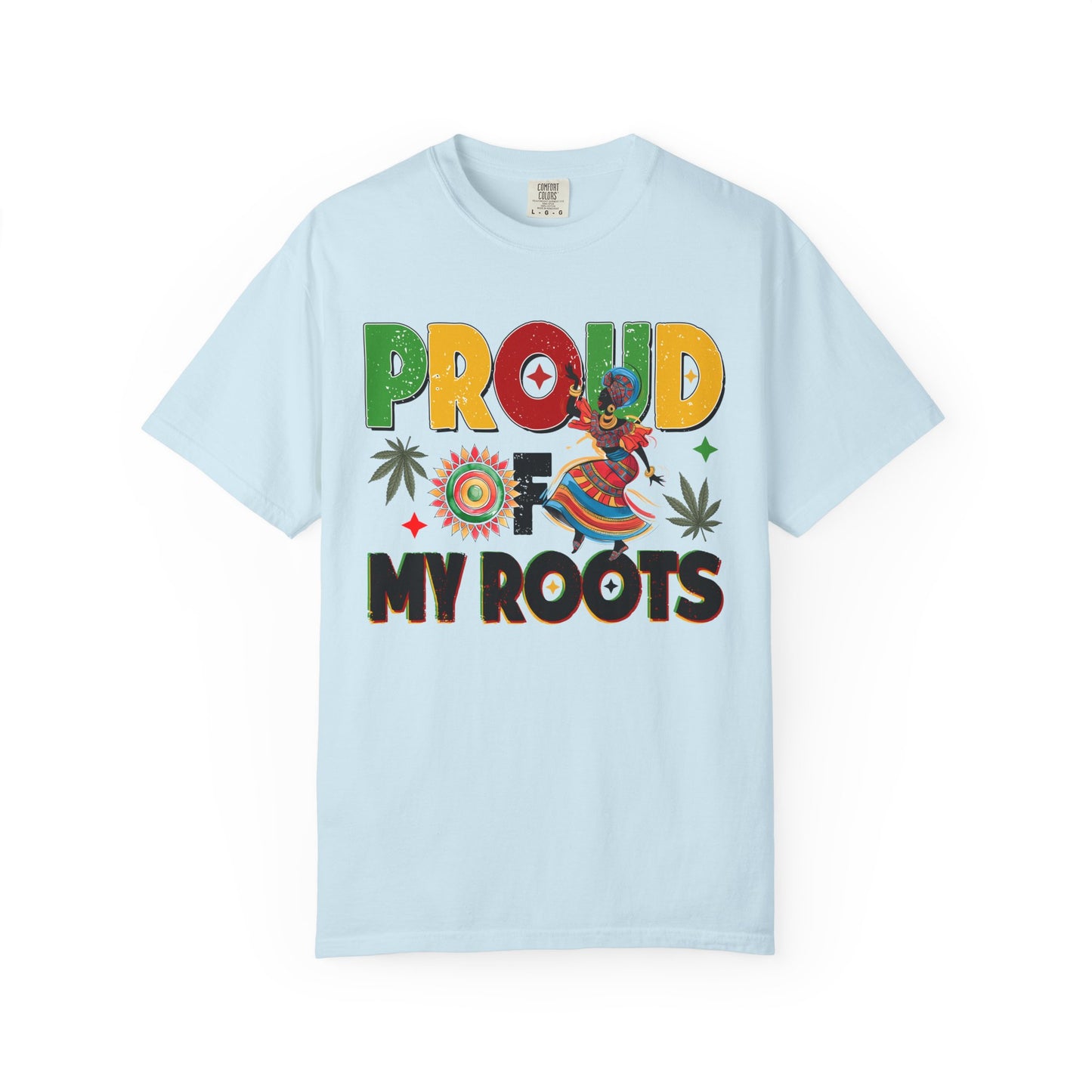 Proud of My Roots T-Shirt