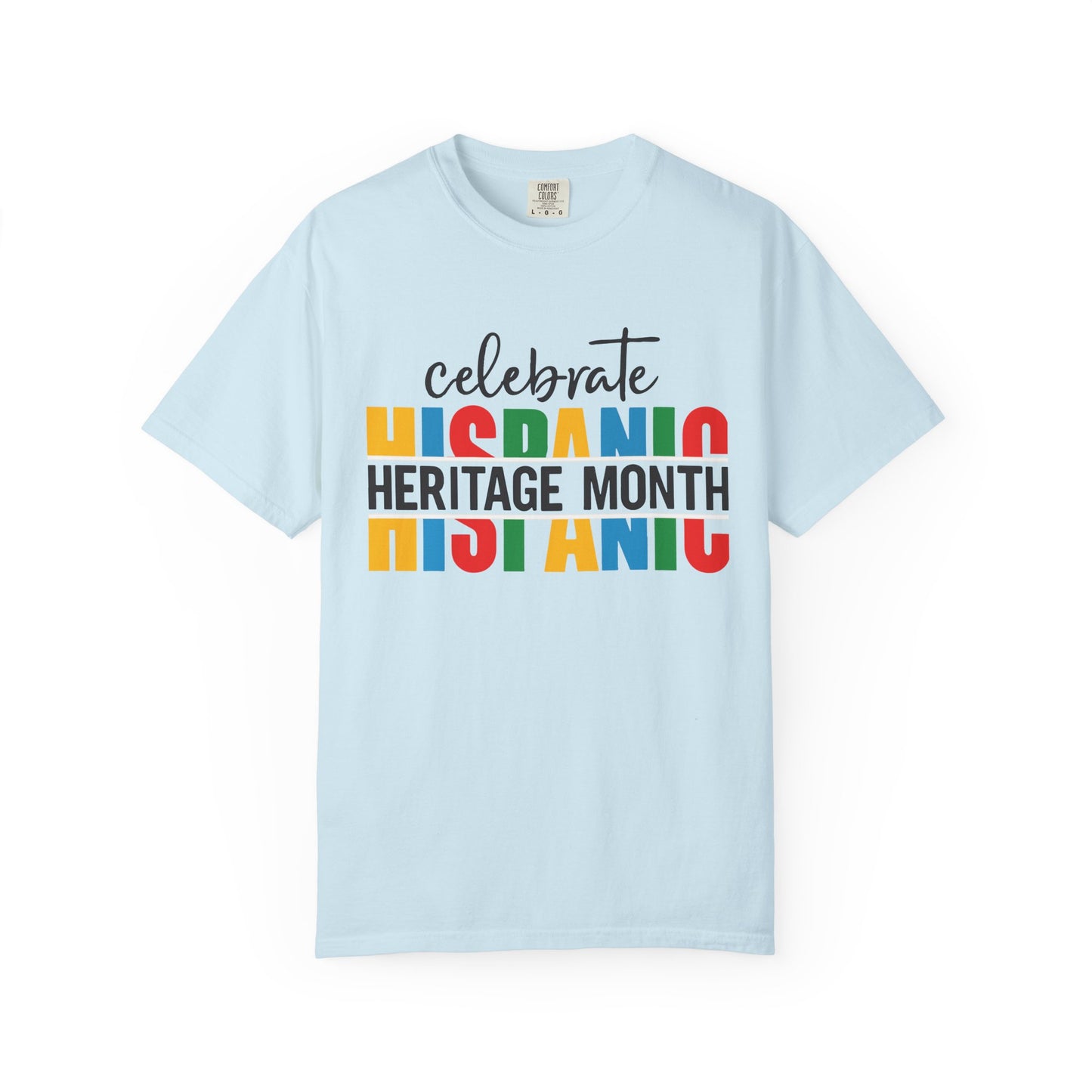 Celebrate Hispanic Heritage Month T-Shirt