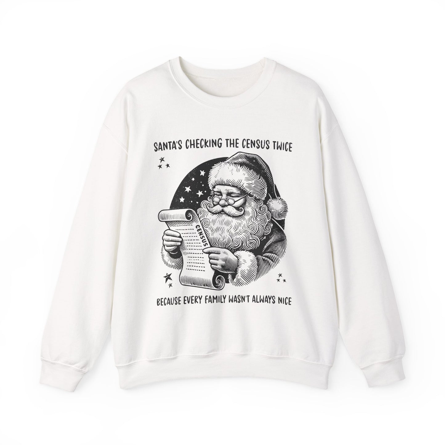 Santa’s Checking the Census Twice Sweatshirt
