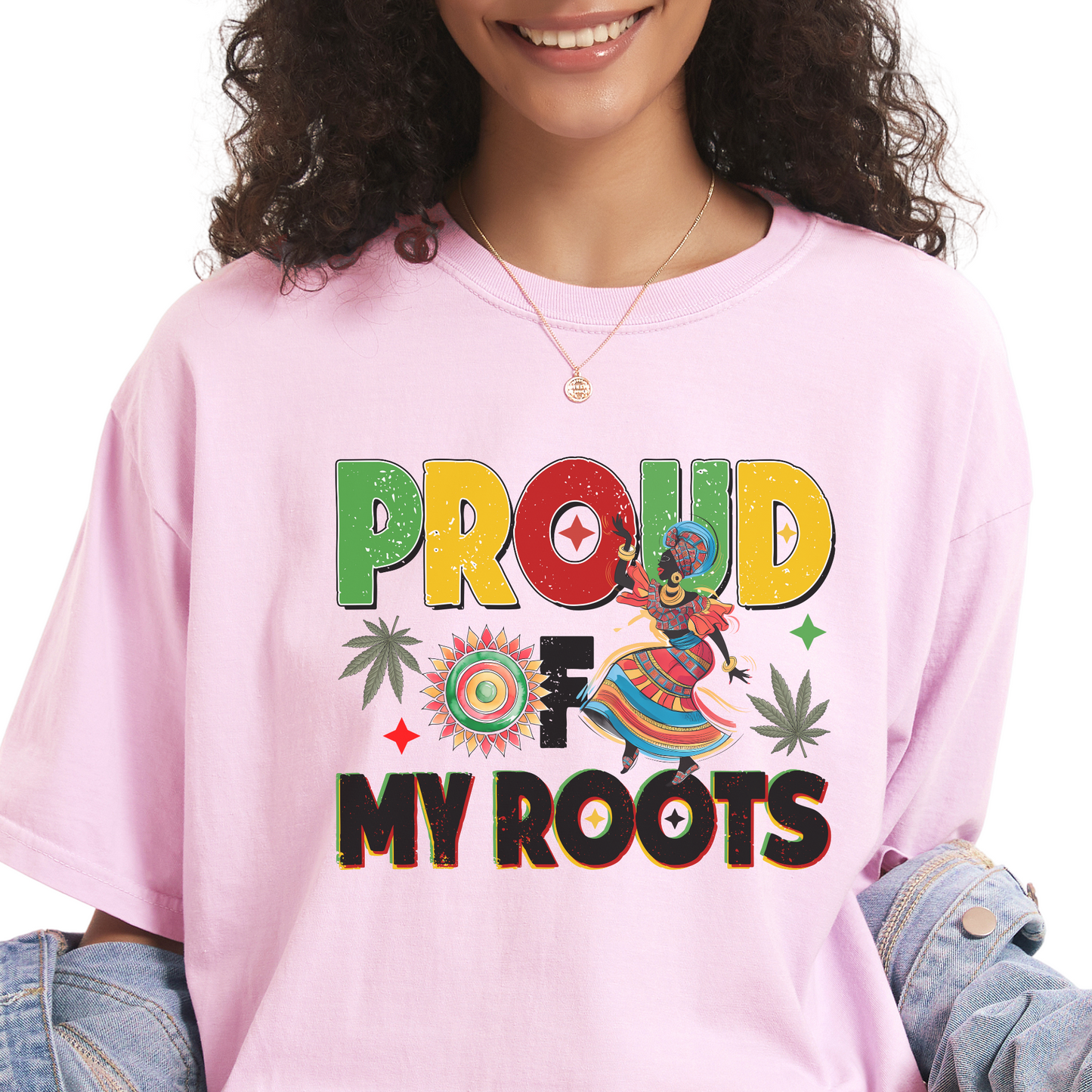 Proud of My Roots T-Shirt