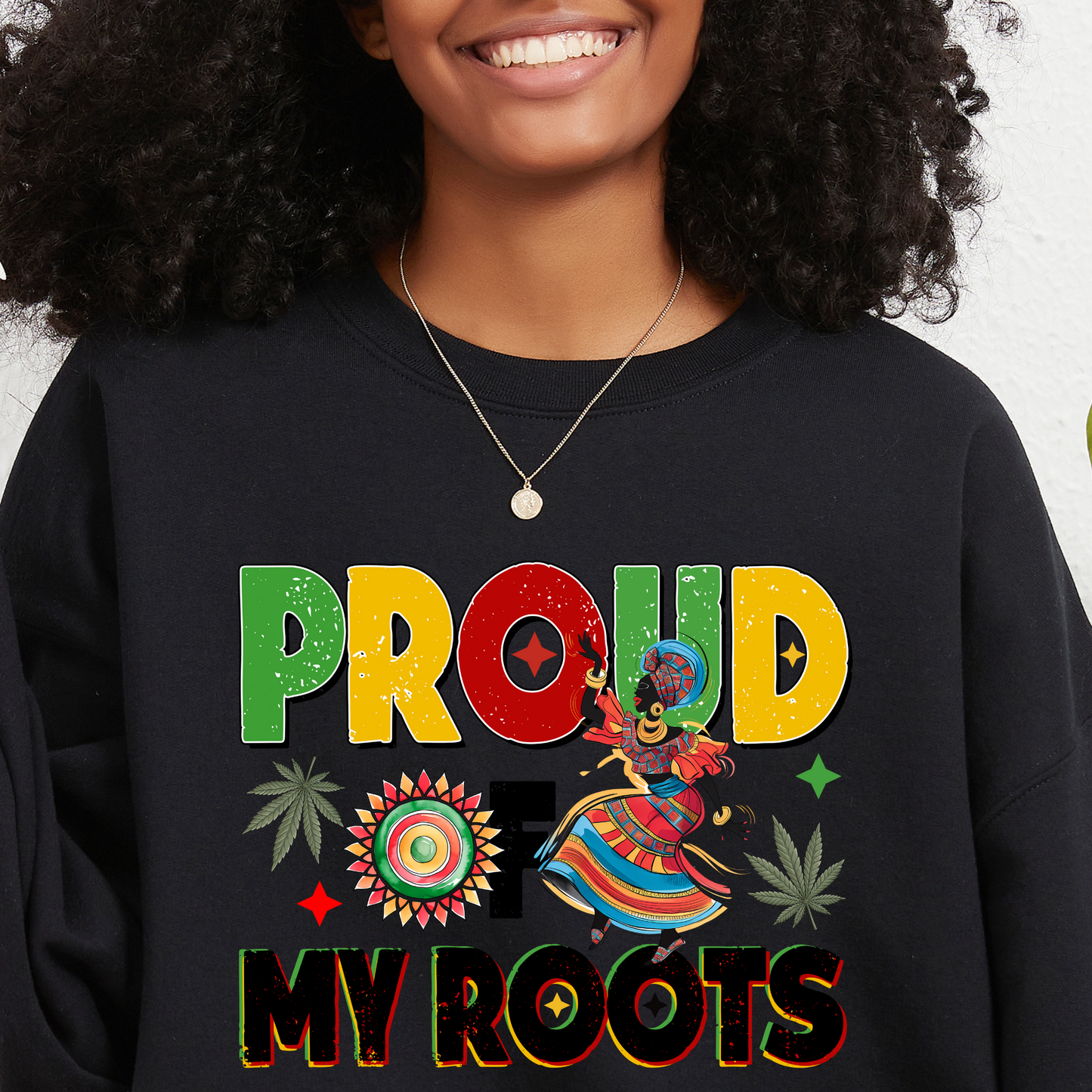 Proud of My African Roots Sweatshirt