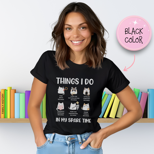 Things I do In My Spare Time Birthday Gift