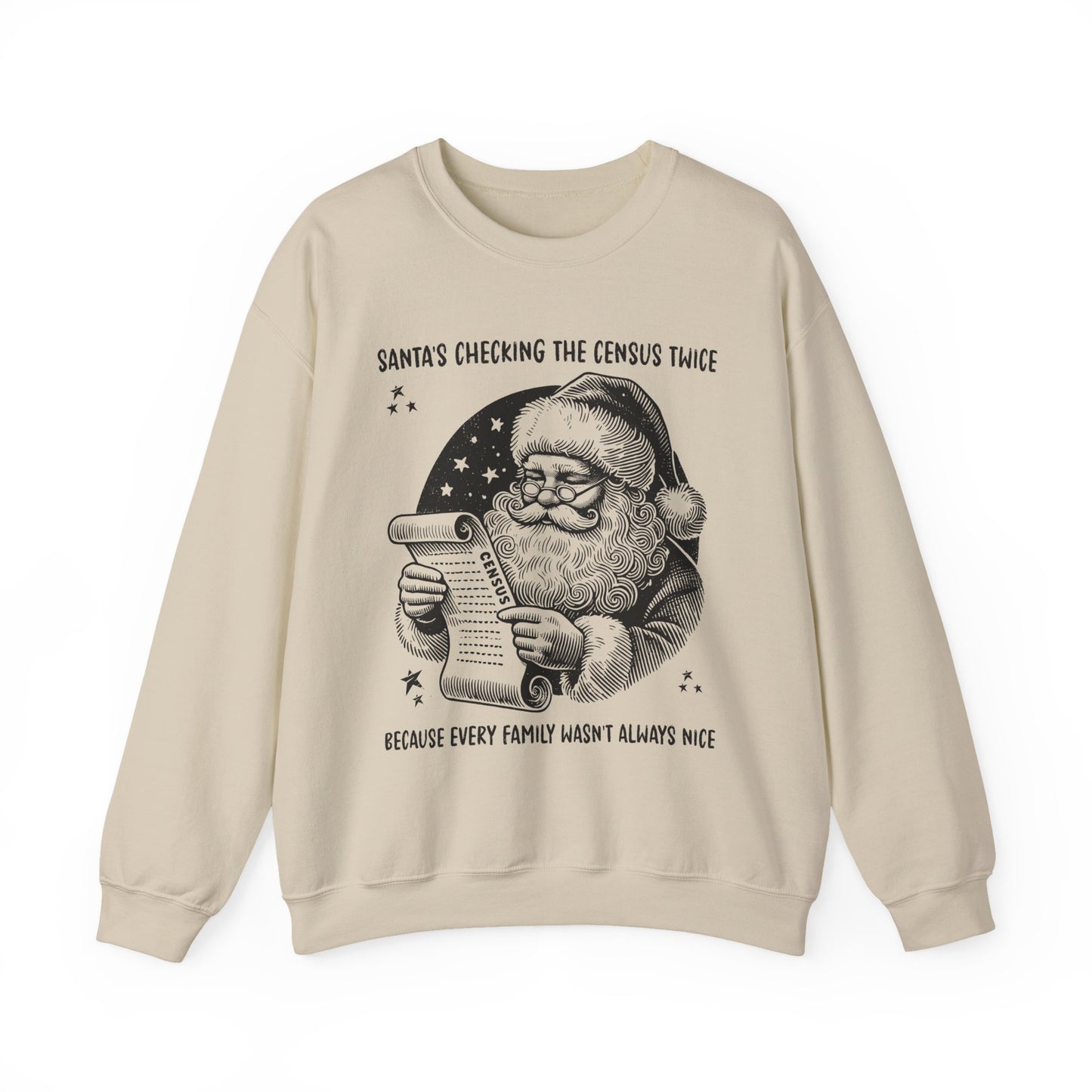 Santa’s Checking the Census Twice Sweatshirt