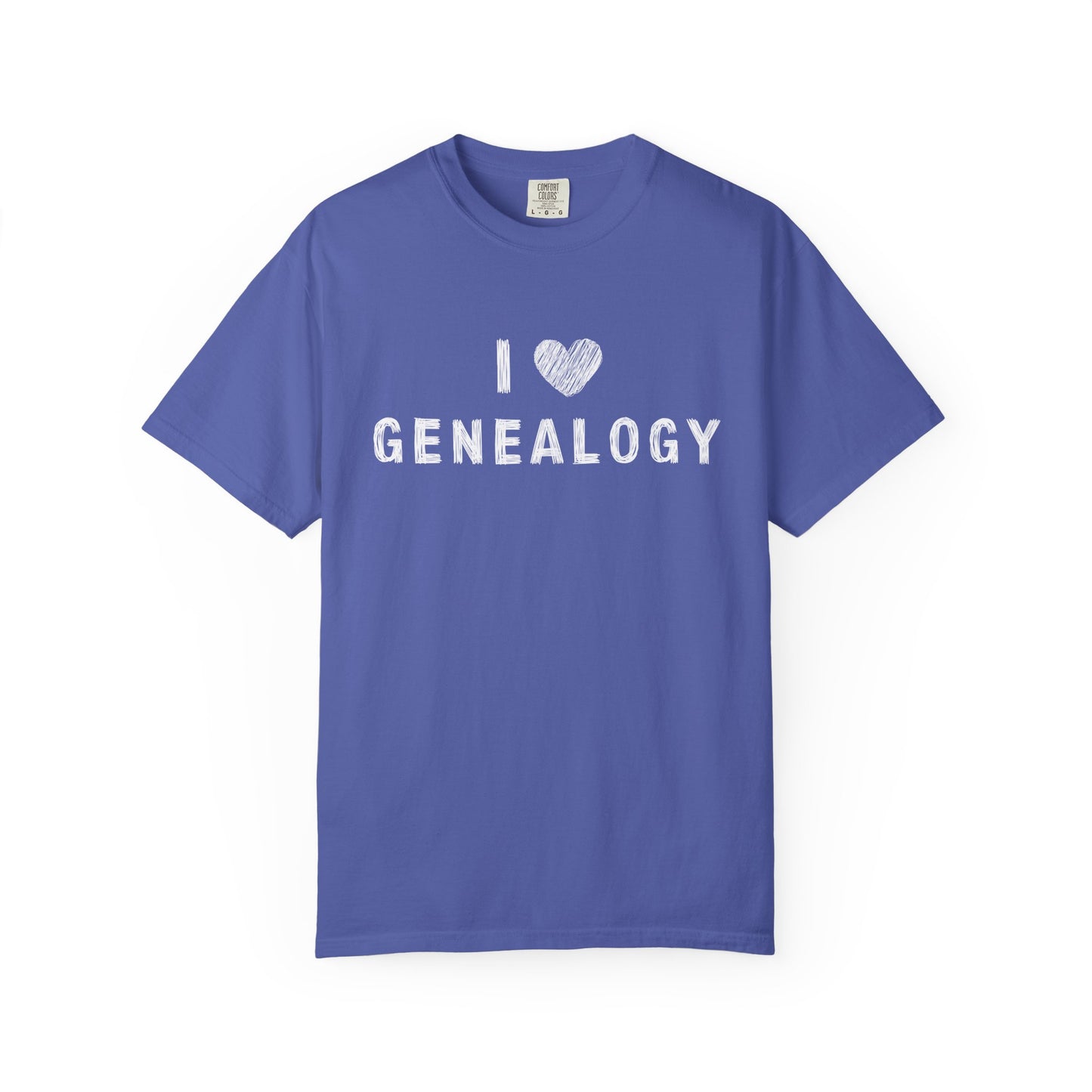 I Love Genealogy Comfort Colors Genealogy T-Shirt