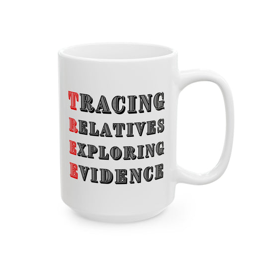 Tracing Relatives Exploring Evidence Mug