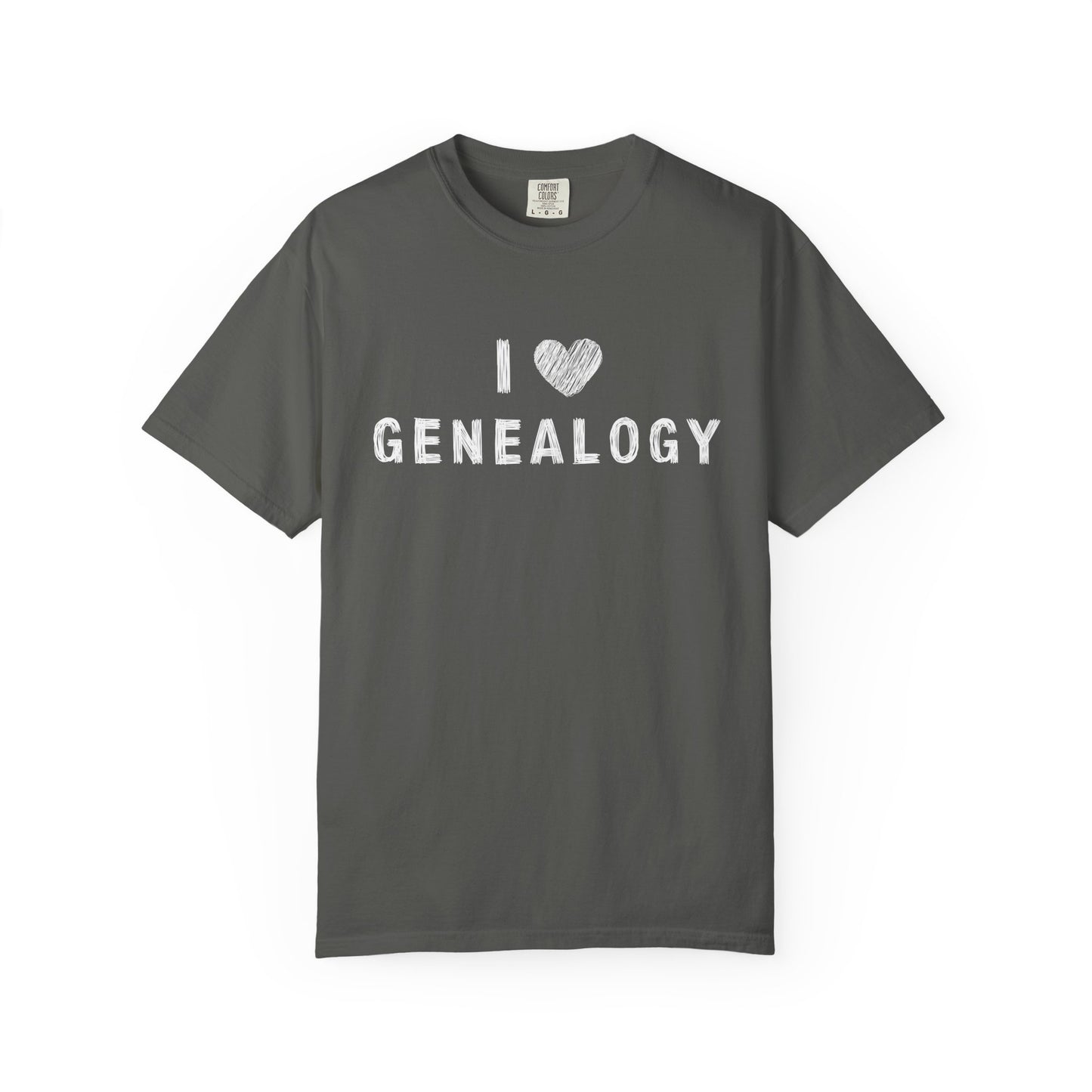 I Love Genealogy Comfort Colors Genealogy T-Shirt