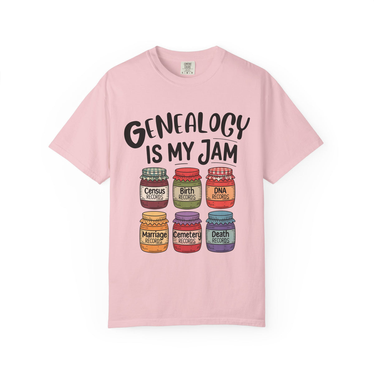 Genealogy Is My Jam T-Shirt