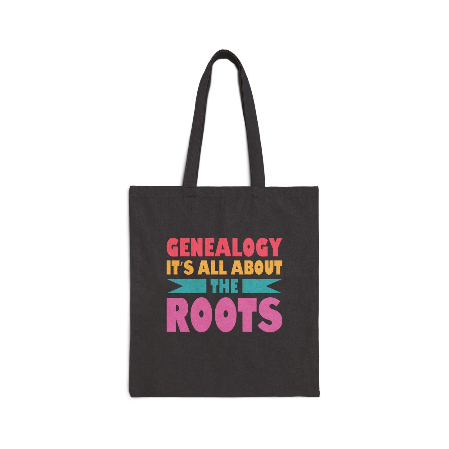 It's All About the Roots Tote Bag
