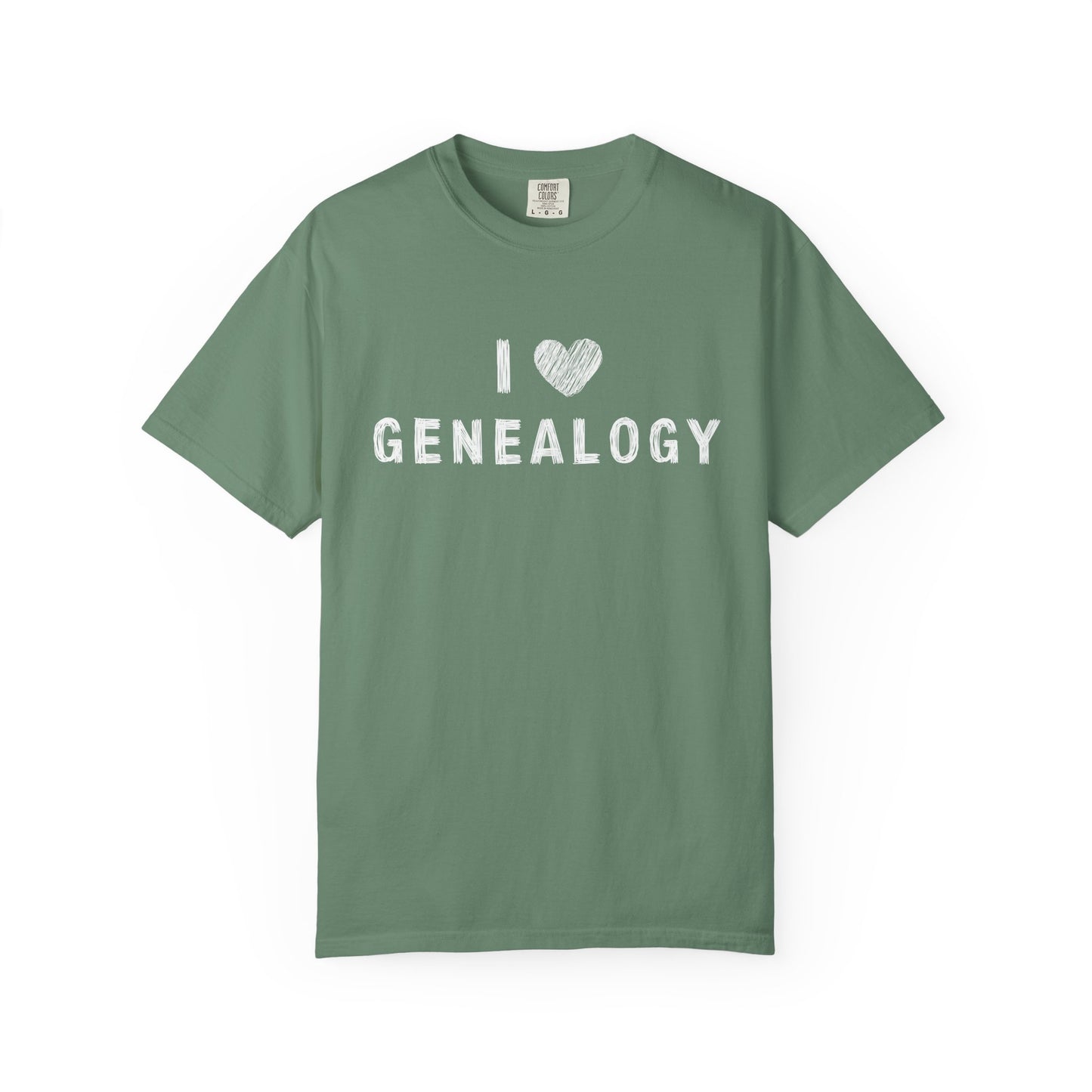 I Love Genealogy Comfort Colors Genealogy T-Shirt