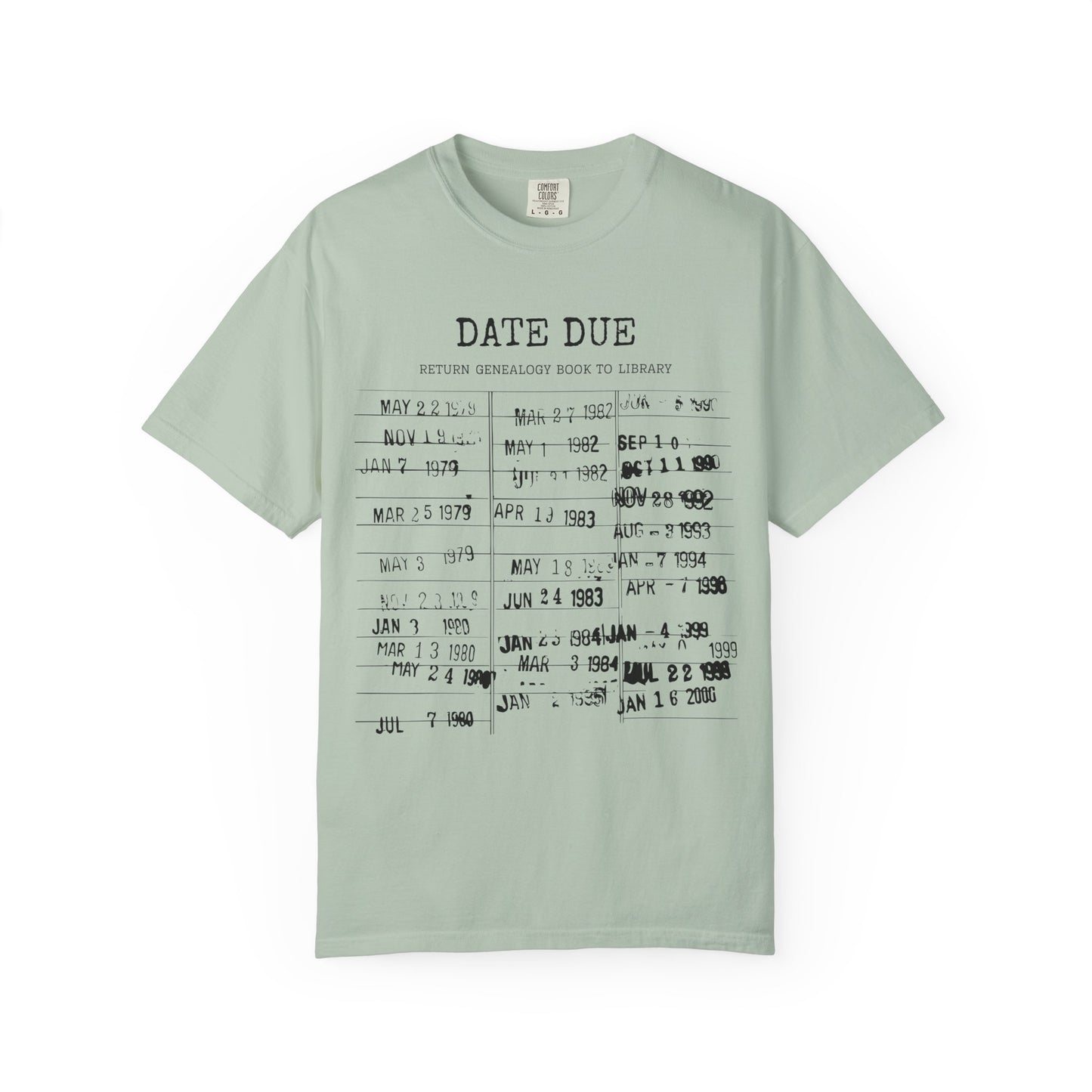 Genealogy Library Card Date Due T-Shirt