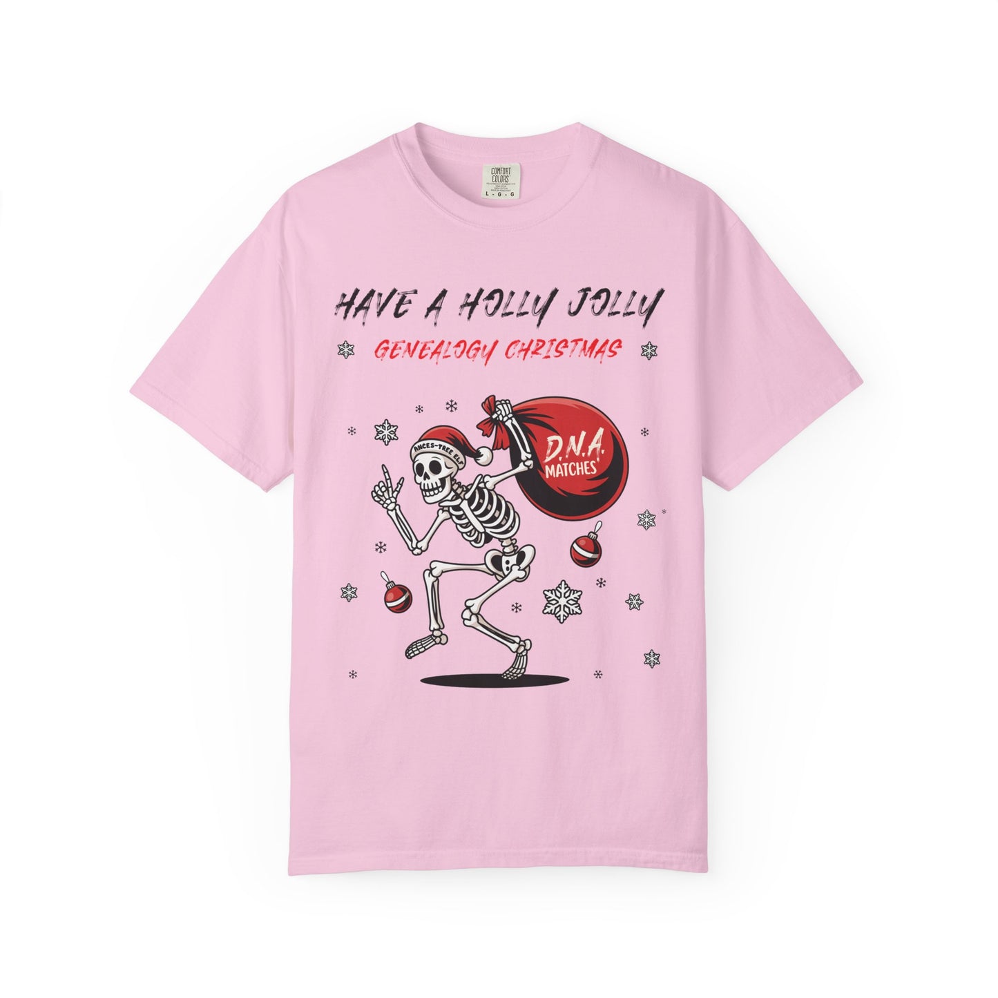 Have a Holly Jolly Genealogy Christmas T-Shirt